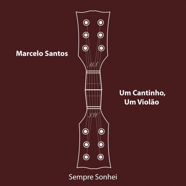 Sempre Sonhei - Um Cantinho, Um Violão